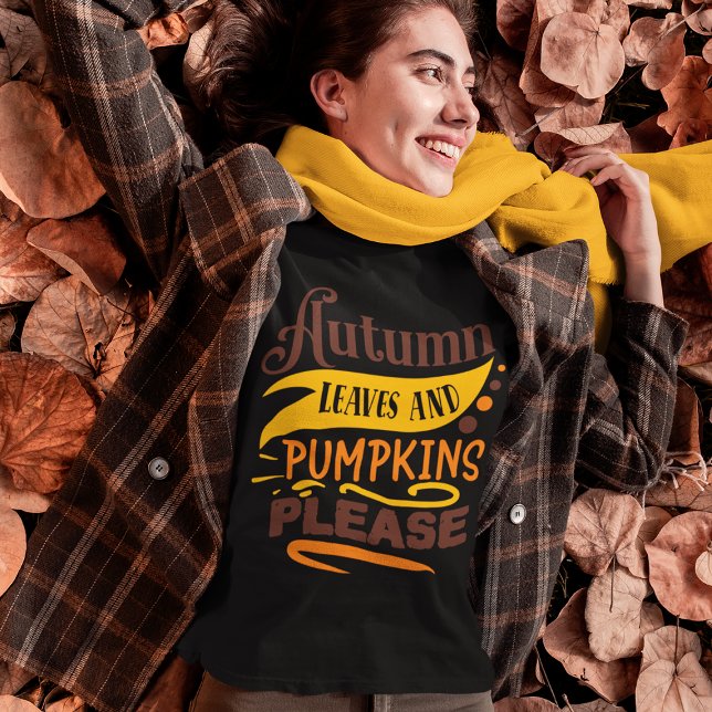 Höst löv och pumpor var snälla och späd citat t shirt (Skapare uppladdad)