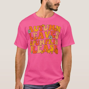 Höst löv Pumpkin Snälla Groovy Fall Autumn Ha T Shirt