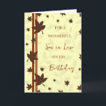 Höst löv son i Lag Birthday Kort<br><div class="desc">Födelsedagskort för son i juridik med en födelsedagspresent med höst löv utformning och tankfull vers.</div>