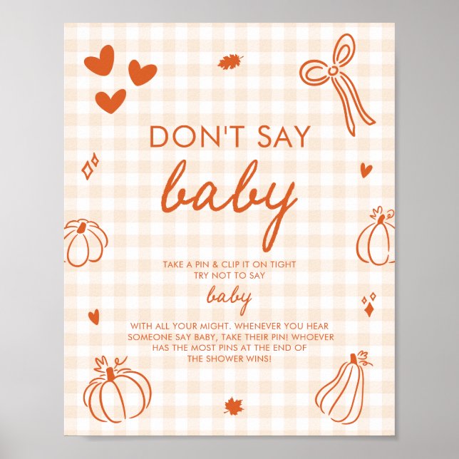 Höst Orange En Liten Pumpa Säga Inte Bebis Lek Poster (Framsidan)