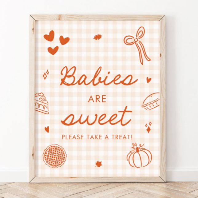 Höst Orange Gingham Cutie Pie Babys är söta Poster (Fall Orange Gingham Cutie Pie Babies are Sweet Sign)