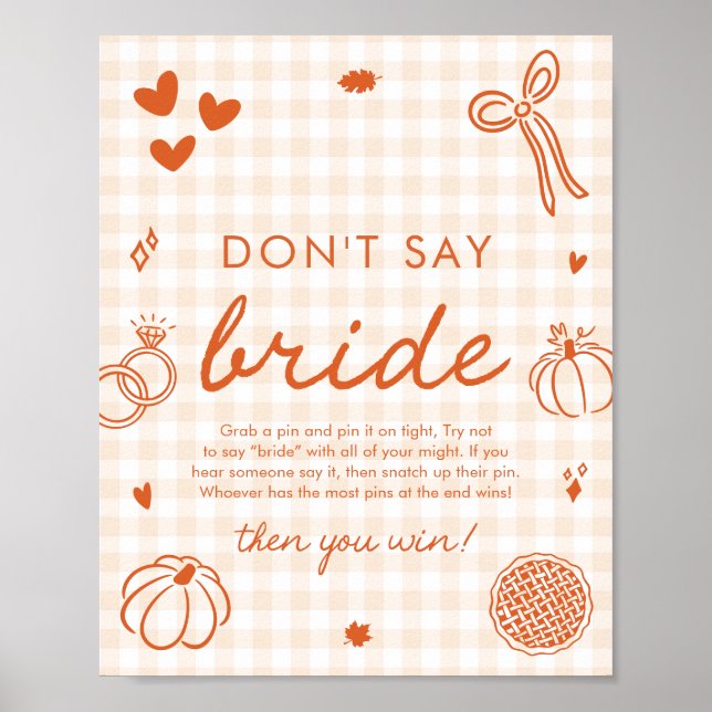Höst Orange Gingham Handritad Säga Inte Brud Poster (Framsidan)