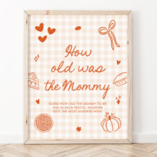 Höst Orange Gingham Sötnos Hur gammal var mamman Poster