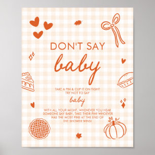 Höst Orange Gingham Sötnos Säga Inte Bebis Lek Poster