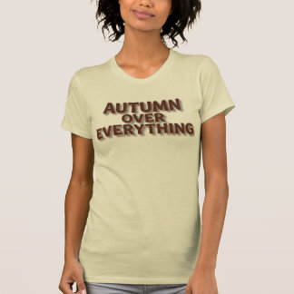 Höst över allt t shirt