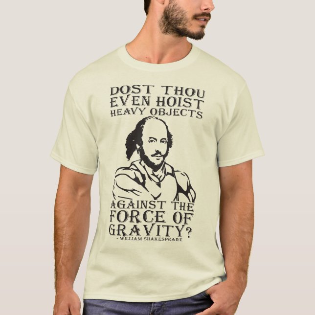 Hosta du ens tungt objekt? - Shakespeare T Shirt (Framsida)