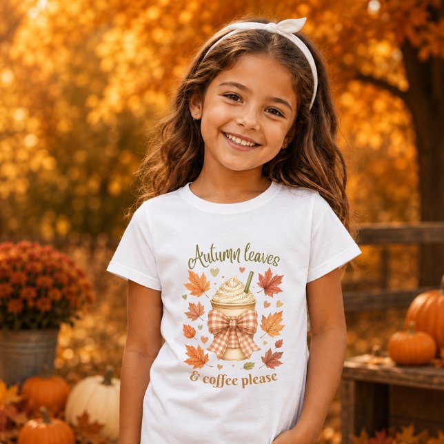 Höstblad & Kaffe Vänligen Flickor T Shirt (Skapare uppladdad)
