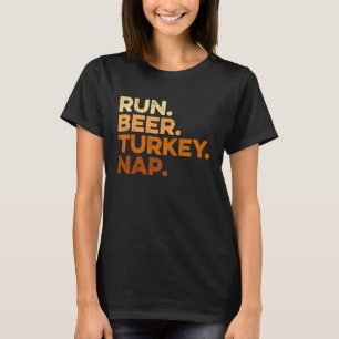 Höstcitat Thanksgiving Trot Run Öl Kalkon T Shirt