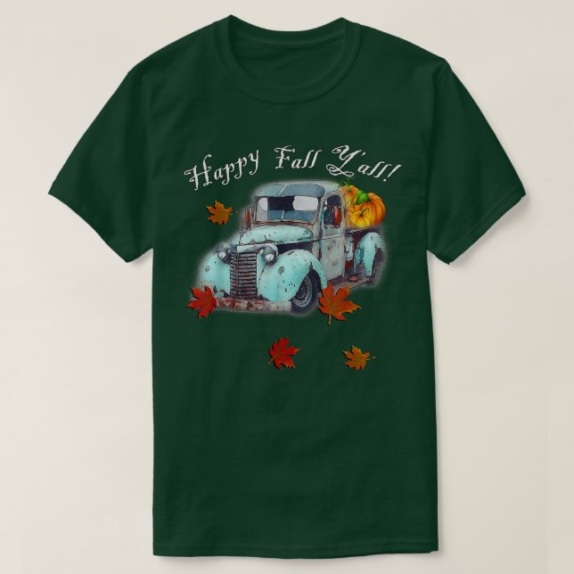 Höstcitatet Lycklig - Fall Y'all Cute Old Lastbil  T Shirt (Design framsida)