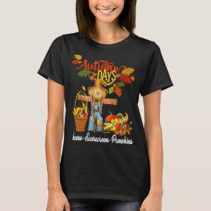 Höstdagar Löv Fågelskrämmas Pumpkins Fall Tack T Shirt