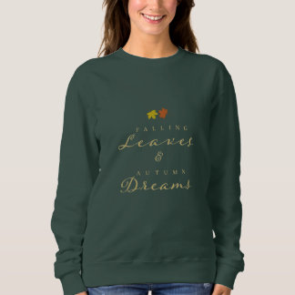 Höstdrömmar - Chic Fall Festive Sweatshirt T Shirt