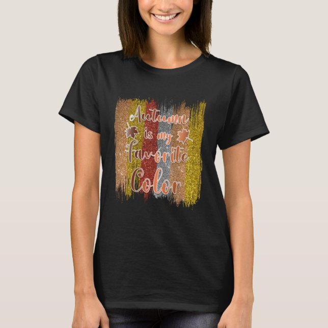 Hösten är min favorit färg t shirt (Framsida)