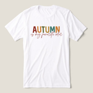 Hösten är min favorit Färg T Shirt