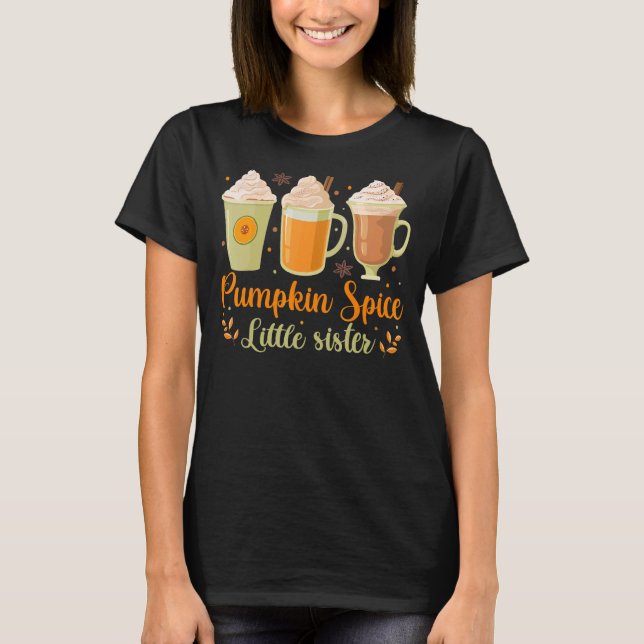 Hösten Fall Funny Pumpkin Spice Little Sister T Shirt (Framsida)