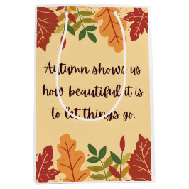 Hösten visar oss hur vacker citat