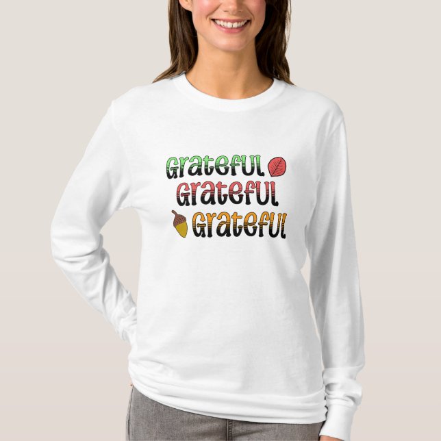Höstfärger | Tacksam   T Shirt (Framsida)