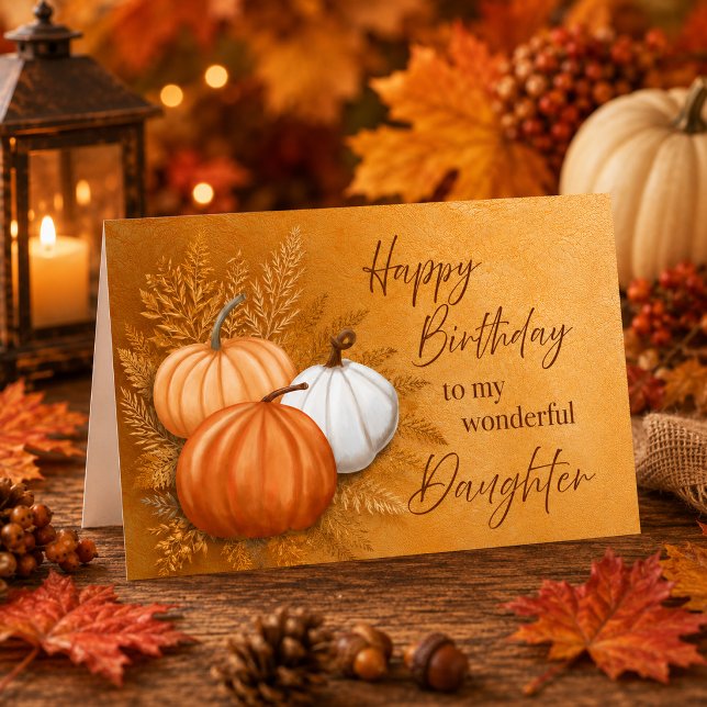 Höstfödelsedag till min underbara dotter kort (Fall Season Happy Birthday to My Wonderful Daughter Card)