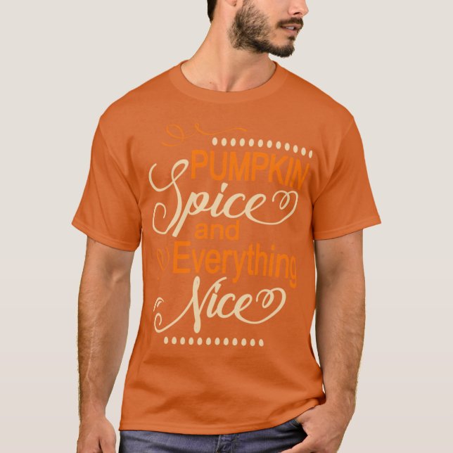 Höstpresenter För Kvinnor Pumpa Krydda Allt T Shirt (Framsida)
