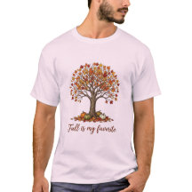 Höstträdets fall är min favorit T-shirt