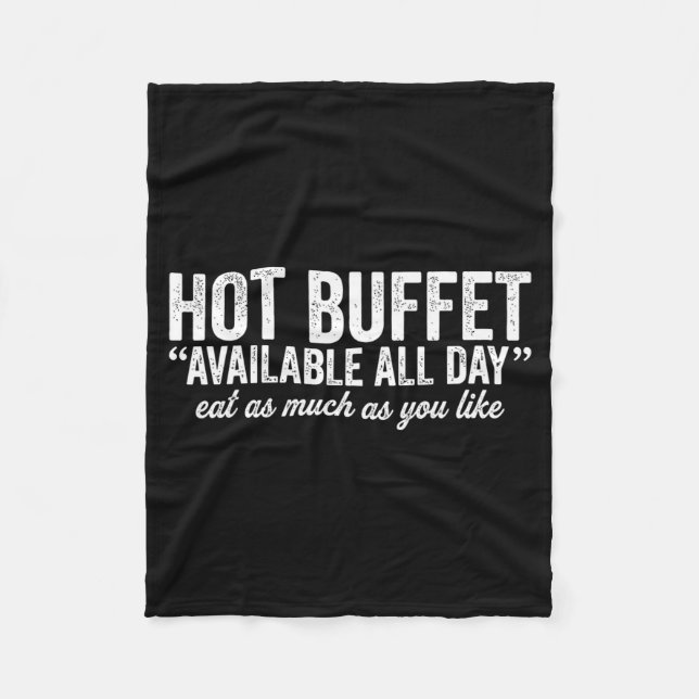 Hot Buffet Available All Day Eat As Much As You Li Fleecefilt (Framsidan)