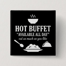 Hot Buffet Available All Day Funny Adult Humor Knapp