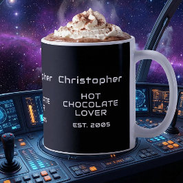 Hot Chocolate Lover White Sci-Fi Script Name Est. Kaffemugg