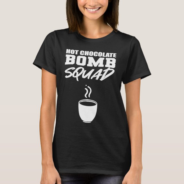 Hot Chocolate Squad Bartender T Shirt (Framsida)