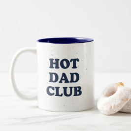 Hot Dad Club Mug Funny Dad Coffee Cup Gift Idea Två-Tonad Mugg