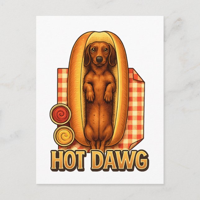 Hot Dawg Funny Dachshund Hot Dog Parody Cute Dog  Vykort (Framsida)