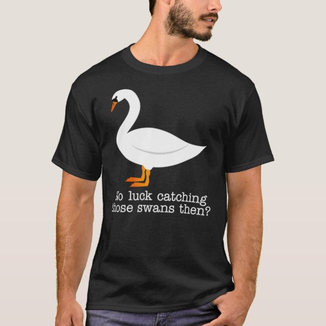 Hot Fuzz - Swans quote Classic T-Shirt (Framsida)