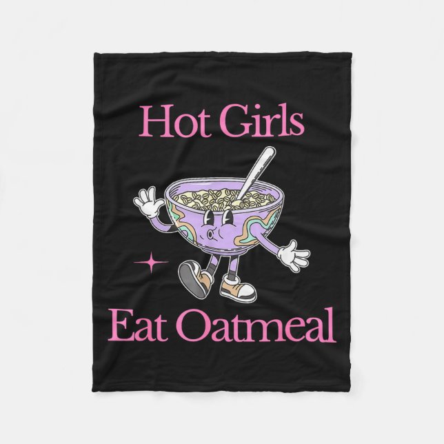 Hot Girls Eat Oatmeal Funny Design  Fleecefilt (Framsidan)