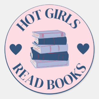 Hot Girls Read Books Sticker, Hot Girls, Books Runt Klistermärke