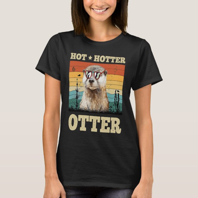 Hot Hotter Otter   Humor Fun Men Kids Boys Otters T Shirt (Framsida)