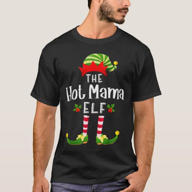 Hot Mama Christmas Elf Matching Pajama X-mas Party T Shirt (Framsida)
