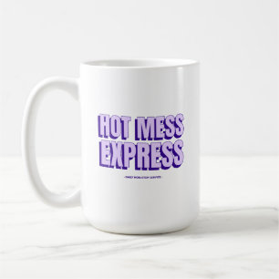 Hot Mess Express Kaffemugge Kaffemugg
