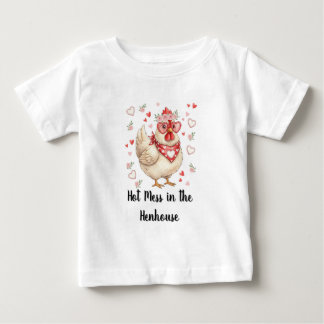 Hot Mess in the Henhouse Valentine T Shirt