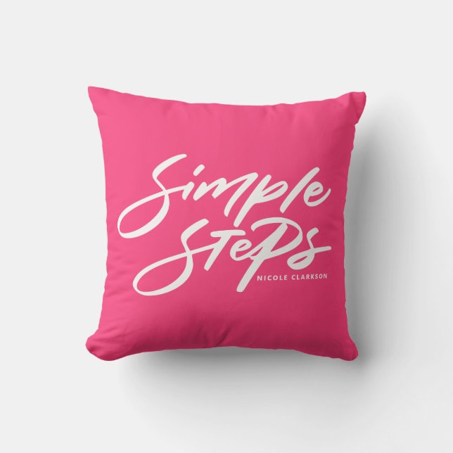 Hot Pink Simple Steps Quote Modern Calligraphy Kudde (Framsida)