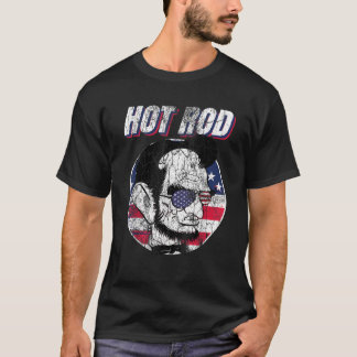 Hot rod Abraham Lincoln Talman Funny Muscle Ca T Shirt