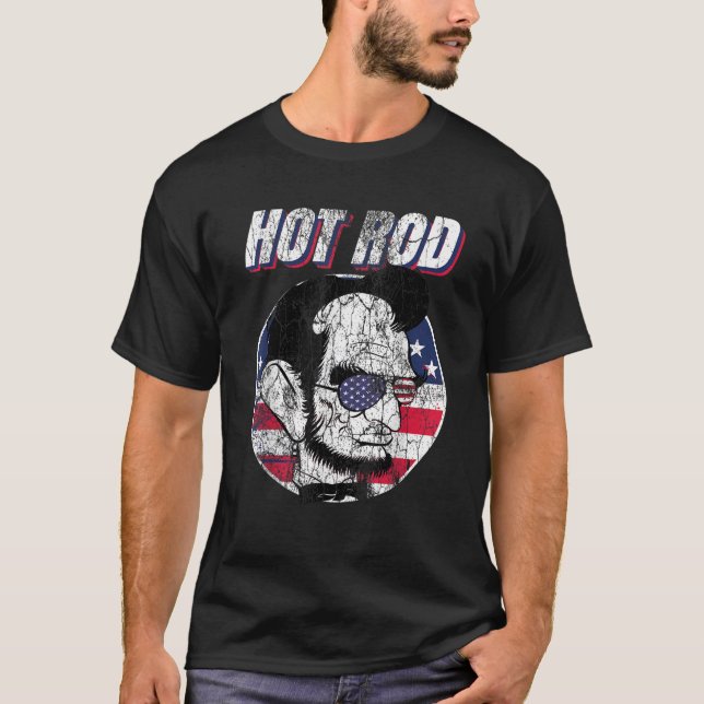 Hot rod Abraham Lincoln Talman Funny Muscle Ca T Shirt (Framsida)