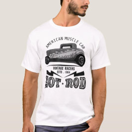 hot rod american voiture muscle car vintage racers t shirt