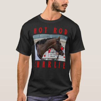 hot rod Charlie - Classic Horseracing Essential T- T Shirt
