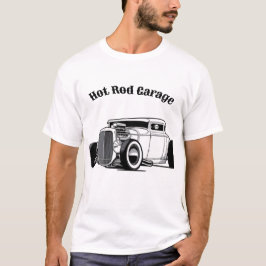 hot rod Garage T Shirt