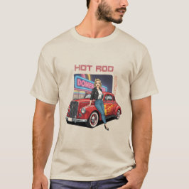 Hot Rod Honey T Shirt