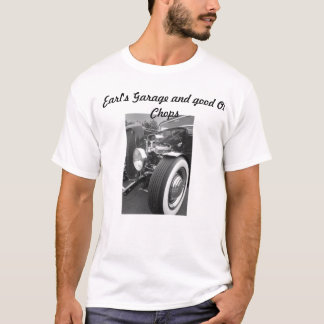Hot rodEarlsgarage T Shirt