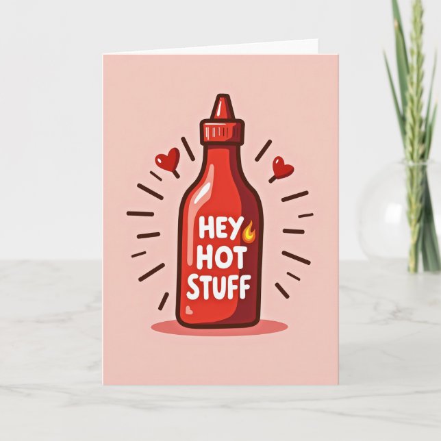 Hot Sauce Hey Hot Stuff Card Kort (Framsida)