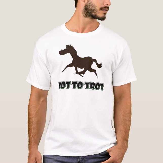 Hot to trot t shirt (Framsida)