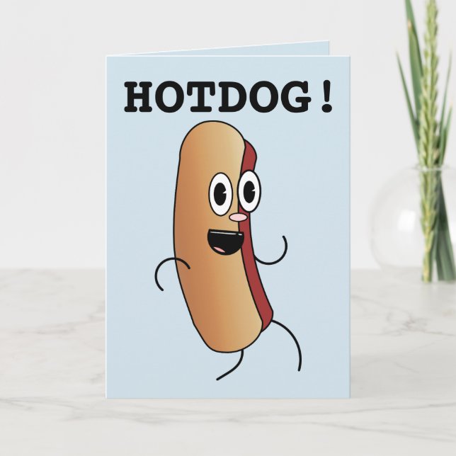 HOTDOG! DET ÄR DIN BIRTHDAY FUNNY GREETING CARDS HELGKORT (Framsida)