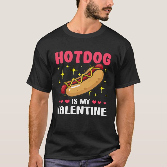 Hotdog is My Valentine  Valentine's Day T Shirt (Framsida)
