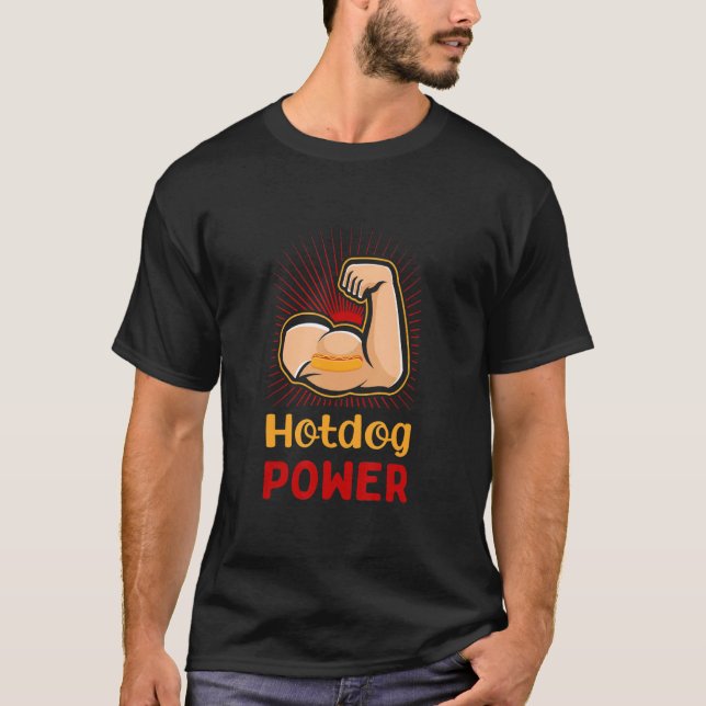 Hotdog Power Funny Sausage Humor Meat Lover Workou T Shirt (Framsida)