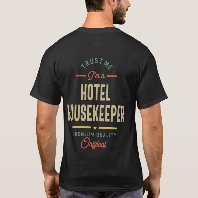 Hotel Housekeeper-jobbtitel-gåva T Shirt (Baksida)